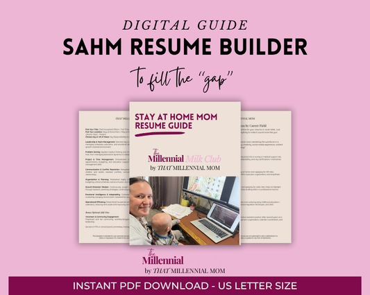 The SAHM Resume Builder + Template