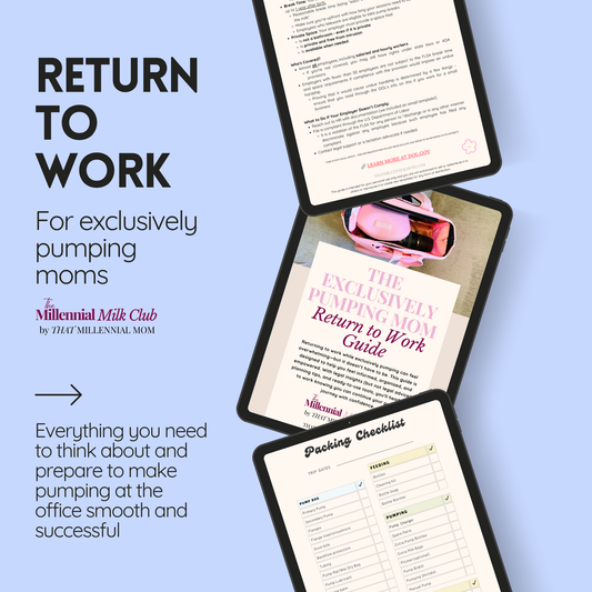 The Exclusively Pumping Mom Return to Work Guide